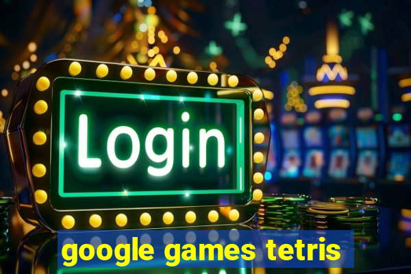 google games tetris